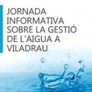 Jornada informativa sobre la Gestió de l'Aigua a Viladrau