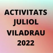 Viladrau Activitats mes de JULIOL 2022