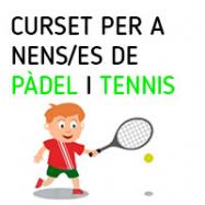 Viladrau Curset per nens/es de Pàdel i Tennis 2020