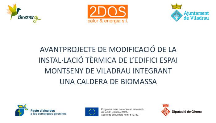 Ajuntament de Viladrau Avantprojecte Biomassa