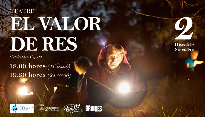 Viladrau Teatre: "EL VALOR DE RES"