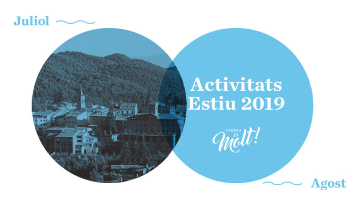 Activitats d'Estiu a Viladrau 2019
