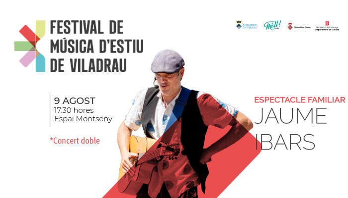 Festival de Música d'Estiu de Viladrau - Jaume Ibars (Espectacle Familiar)
